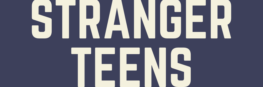 stranger teens