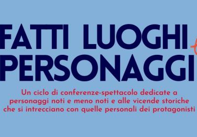 fatti luoghi e personaggi