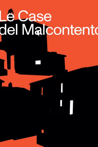 le case del malcontento